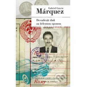 E-kniha Devadesát dnů za železnou oponou - Gabriel García Márquez