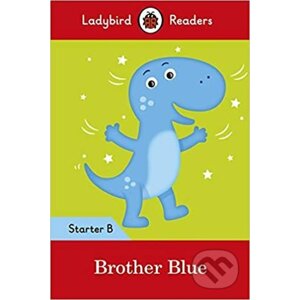 Brother Blue - Ladybird Readers Starter Level B - Penguin Books
