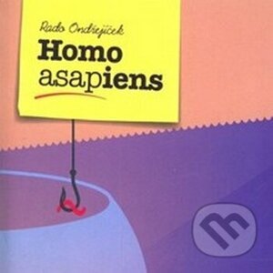 Homo Asapiens - Rado Ondřejíček