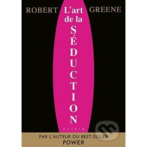 L'Art de la séduction - Robert Greene