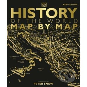 History of the World Map by Map - Dorling Kindersley