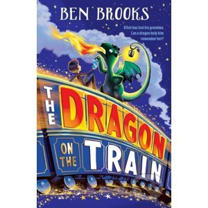 The Dragon on the Train - Ben Brooks