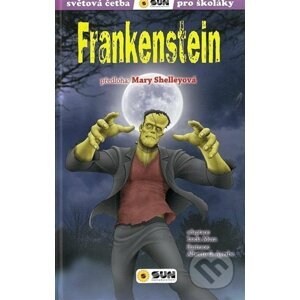 Frankenstein (edice Světová četba pro školáky) - Mary Shelleyová