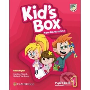 Kid´s Box New Generation 1: Pupil´s Book with eBook British English - Caroline Nixon, Michael Tomlinson
