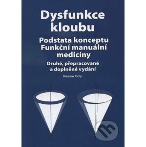 Dysfunkce kloubu - Miroslav Tichý