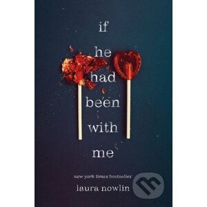 E-kniha If He Had Been with Me - Laura Nowlin