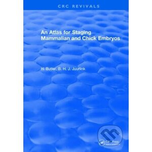 Atlas for Staging Mammalian and Chick Embryos - H. Butler