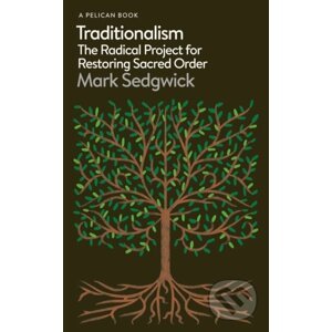 Traditionalism - Mark Sedgwick