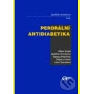Perorální antidiabetika - Jindra Perušičová