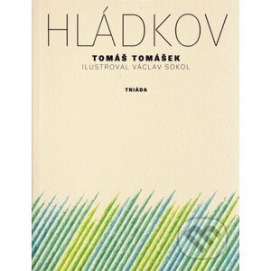 E-kniha Hládkov - Tomáš Tomášek, Václav Sokol (Ilustrátor)