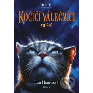 Kočičí válečníci: Síla tří 1 - Erin Hunter, Owen Richardson (Ilustrátor)