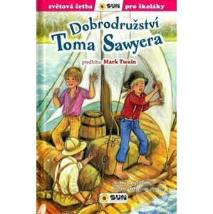 Dobrodružství Toma Sawyera - Lucía Mora, Mark Twain, Guadalupe Guardial (Ilustrátor)