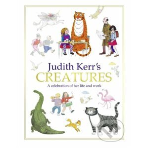 Judith Kerr's Creatures - Judith Kerr
