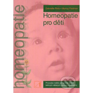 Homeopatie pro děti - Gabrielle Pinto, Murray Feldman
