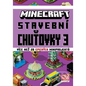 Minecraft - Stavební chuťovky 3 - Egmont ČR
