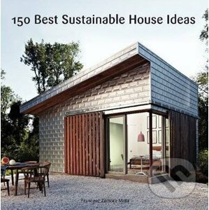 150 Best Sustainable House Ideas - Francesc Zamora Mola