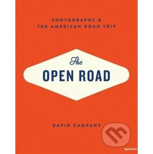 The Open Road - David Campany