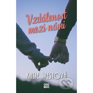 Vzdálenost mezi námi - Kasie West