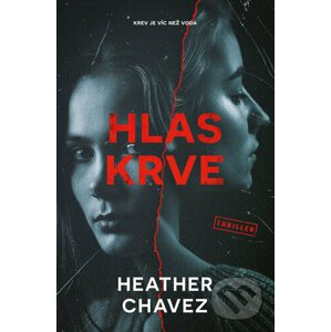 Hlas krve - Heather Chavez