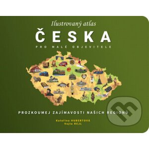 Ilustrovaný atlas Česka pro malé objevitele - Krejčí