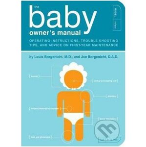 The Baby Owner's Manual - Louis Borgenicht