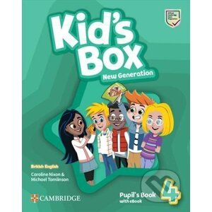 Kid´s Box New Generation 4: Pupil´s Book with eBook British English - Caroline Nixon, Michael Tomlinson