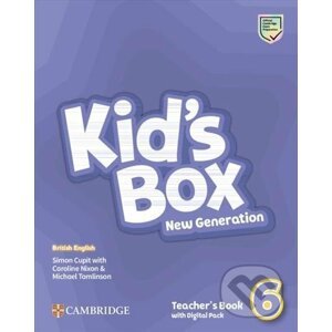 Kid´s Box New Generation 6: Teacher´s Book with Digital Pack British English - Caroline Nixon, Michael Tomlinson, Simon Cupit