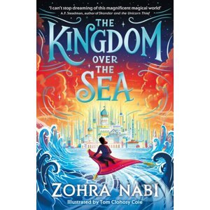 The Kingdom Over the Sea - Zohra Nabi