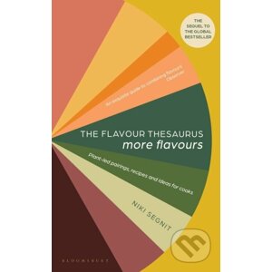 The Flavour Thesaurus: More Flavours - Niki Segnit