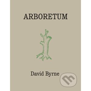 Arboretum - David Byrne