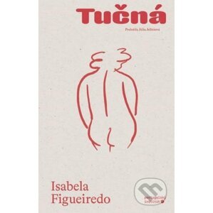 E-kniha Tučná - Isabela Figueiredo