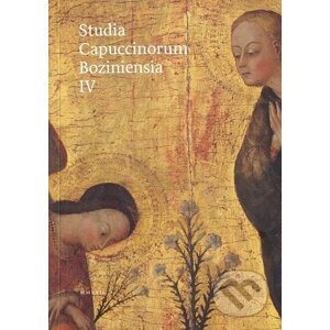 Studia Capuccinorum Boziniensia IV - Minor