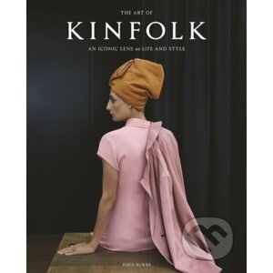 The Art of Kinfolk - John Burns