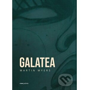 E-kniha Galatea - Martin Myers