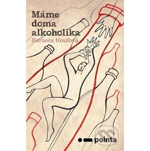E-kniha Máme doma alkoholika - Barbora Houfová