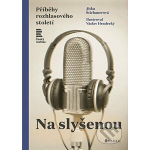 E-kniha Na slyšenou - Jitka Štichauerová, Václav Hradecký (Ilustrátor)