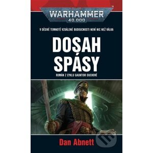 E-kniha Warhammer 40.000: Dosah spásy - Dan Abnett