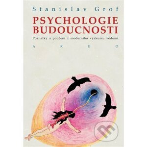 E-kniha Psychologie budoucnosti - Stanislav Grof