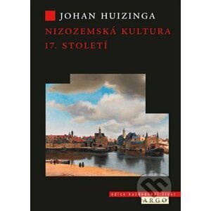 E-kniha Nizozemská kultura v 17. století - Johan Huizinga