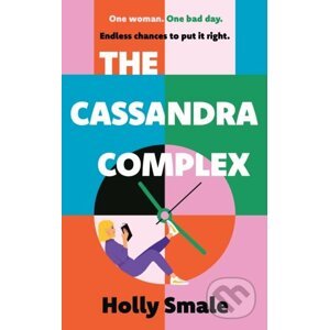 The Cassandra Complex - Holly Smale