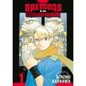 Daemons of the Shadow Realm Vol. 1 - Hiromu Arakawa