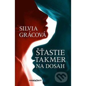 E-kniha Šťastie takmer na dosah - Silvia Grácová