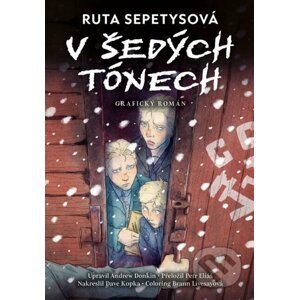 E-kniha V šedých tónech - grafický román - Ruta Sepetys