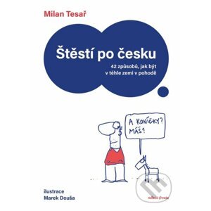 E-kniha Štěstí po česku - Milan Tesař, Marek Douša (ilustrátor)
