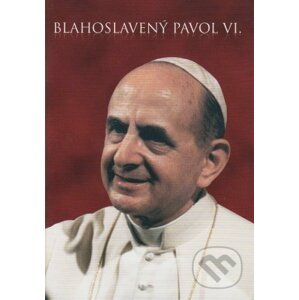 Blahoslavený Pavol VI. - Renzo Sala