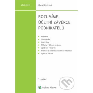 E-kniha Rozumíme účetní závěrce podnikatelů, 5. vydání - Hana Březinová
