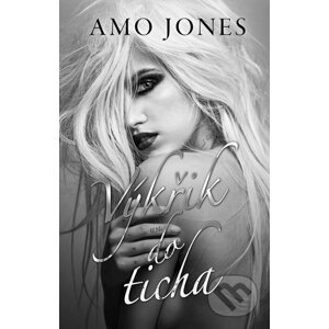 E-kniha Výkřik do ticha - Amo Jones