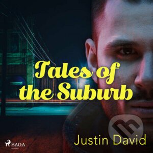Tales of the Suburb (EN) - Justin David