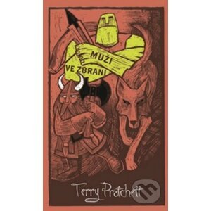 Muži ve zbrani - limitovaná sběratelská edice - Terry Pratchett
