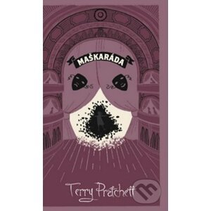 Maškaráda - limitovaná sběratelská edice - Terry Pratchett